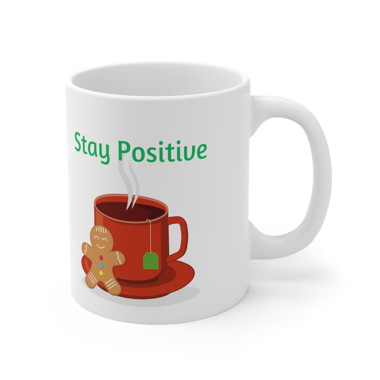 Ceramic Mug 11oz with fun “Stay Positive” design.