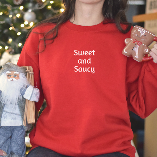 Sweatshirt for Women sports a “Sweet and Saucy” minimalist design. For that Feisty  Gal!  Great gift for Mom, Wife, Daughter, Grandma.  Soft and Comfy.